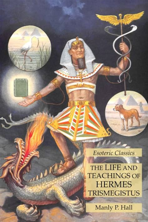 hermes trotha|The Life and Teachings of Thoth Hermes Trismegistus.